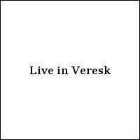 Live in Veresk