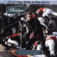 Over The Hills And Far Away - 1997 - The Music of Sharpe -  Soundtrack