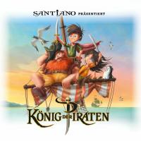 Santiano prasentiert Konig der Piraten (compilation)