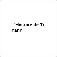 L'Histoire de Tri Yann