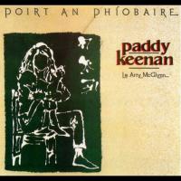Paddy Keenan - 1983 - Poirt an Phiobaire