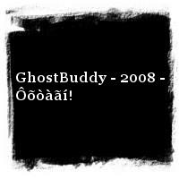 recon · Áåðñåðê · GhostBuddy - 2008 - Ôõòàãí!