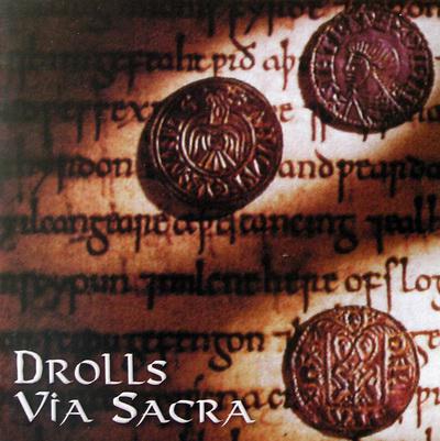 Drolls · Via Sacra