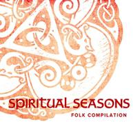 Spiritual Seasons · Folk Compilation