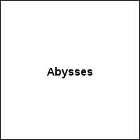 Abysses