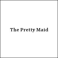 The Pretty Maid