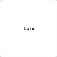 Lore