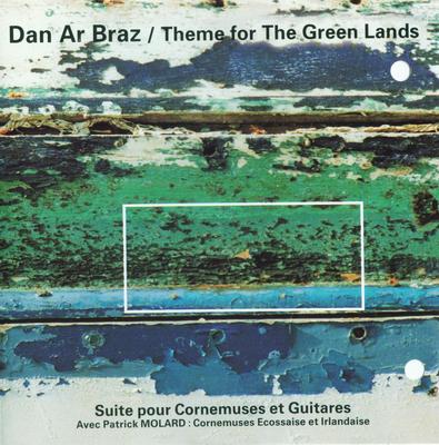 Dan Ar Braz · 1994 Theme For The Green Lands (L)