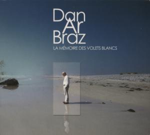 Dan Ar Braz · 2001 La Memoire Des Volets Blancs (L)