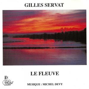 Gilles Servat · 1992 Le Fleuve