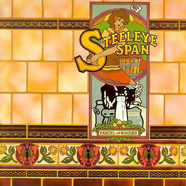 Steeleye Span · 1973 Parcel Of Rogues