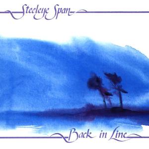 Steeleye Span · 1986 Back In Line