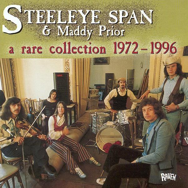 Steeleye Span · 1999 1982-1986 Rare Collection