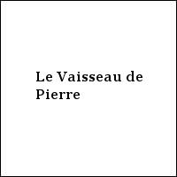 Le Vaisseau de Pierre