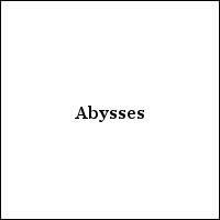 Abysses