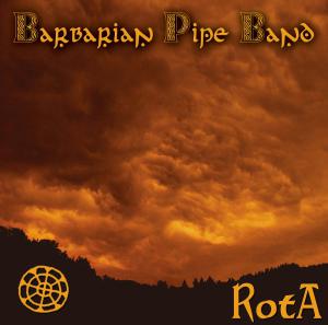 Barbarian Pipe Band · Rota