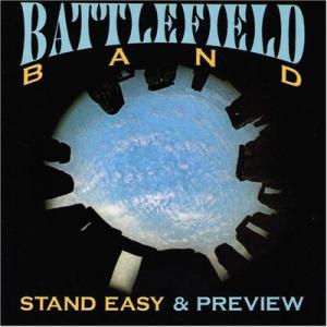 Battlefield Band · 1994 Stand Easy & Preview