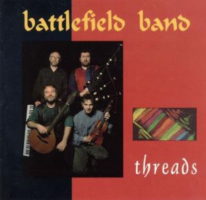 Battlefield Band · 1995 Threads