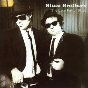 Blues Brothers · Briefcase Full Of Blues