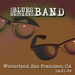 Blues Brothers · Live At Winterland