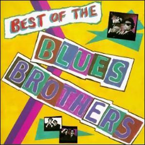 Blues Brothers · Best of the Blues Brothers