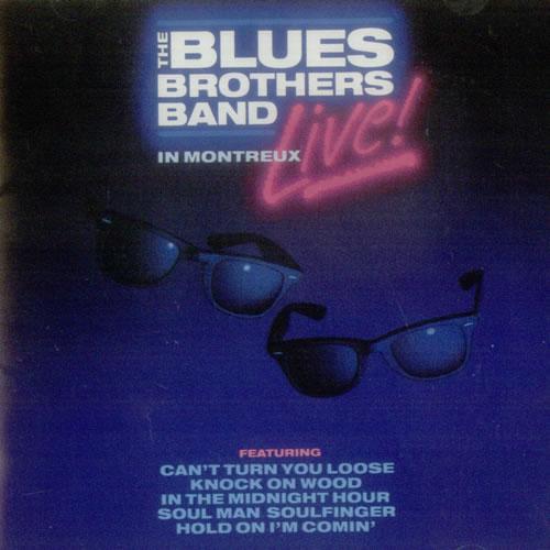 Blues Brothers · Live In Montreux