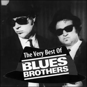 Blues Brothers · The Very Best Of The Blues Brothers