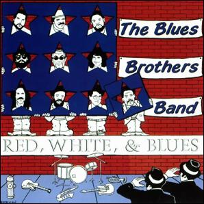 Blues Brothers · Red, White, & Blues