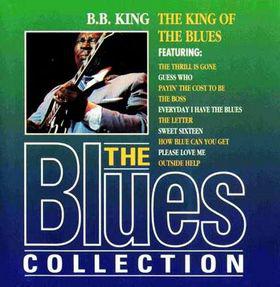 Blues Collection · B.B. King - The King Of The Blues