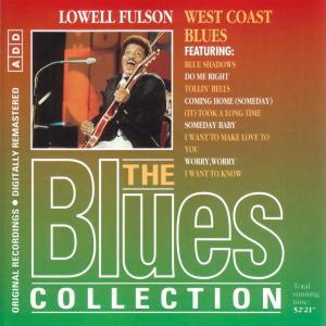 Blues Collection · Lowell Fulson - West Coast Blues