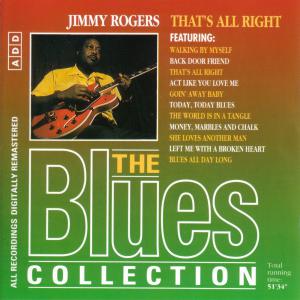 Blues Collection · Jimmy Rogers - That's All Right