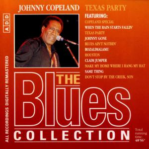 Blues Collection · Johnny Copeland - Texas Party