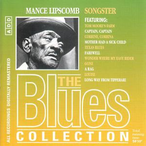 Blues Collection · Mance Lipscomb - Songster