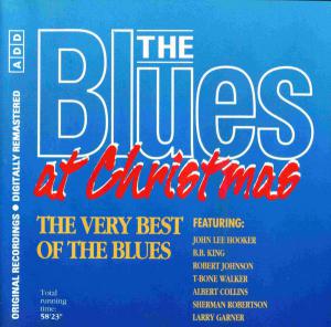 Blues Collection · Various - The Blues At Christmas I