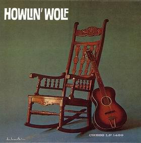 Howlin' Wolf · Howlin' Wolf(The Rockin' Chair Album)