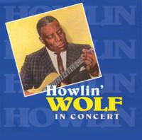 Howlin' Wolf · In Concert