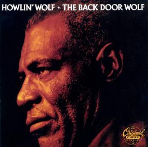 Howlin' Wolf · The Back Door Wolf