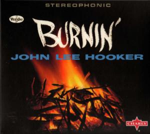 John Lee Hooker · Burnin'