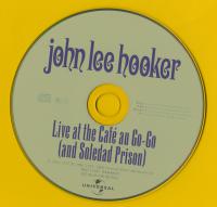 Live At The Cafe Au Go-Go (And Soledad Prison)