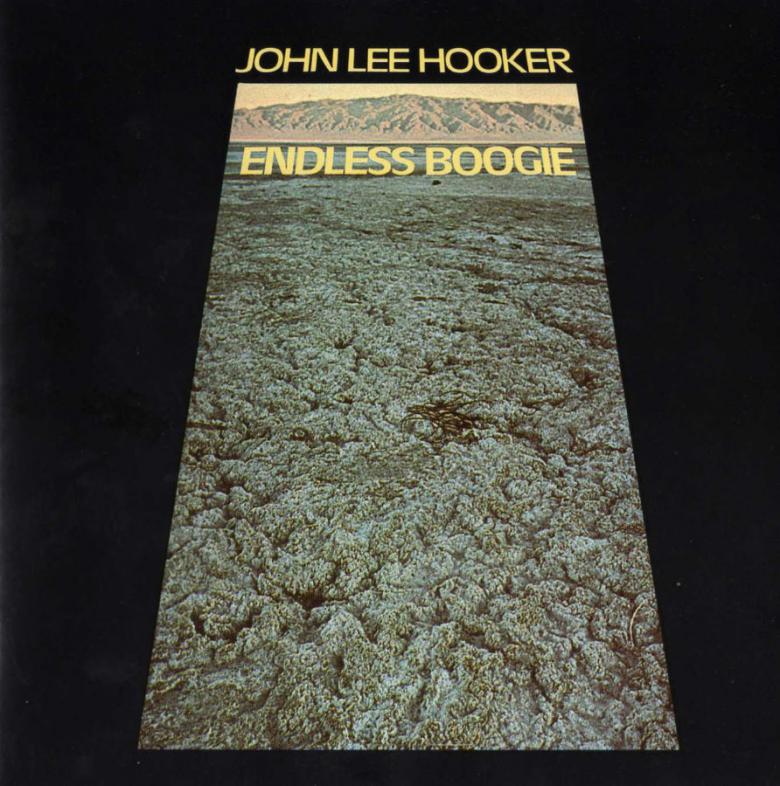 John Lee Hooker · Endless Boogie