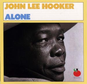 John Lee Hooker · Alone (remastered 1979) · CD2