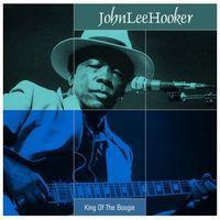 John Lee Hooker · King Of The Boogie · CD2