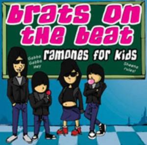 Ramones · Tributes · Brats on the Beat - Ramones For Kids