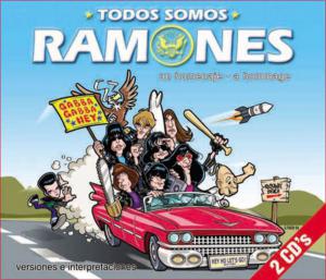 Ramones · Tributes · Todos Somos Ramones