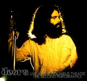 Doors · Live at the Aquarius Theatre - The Second Performance (july)