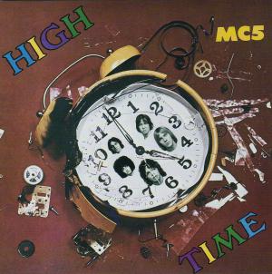 MC5 (Motor City Five) · High Time