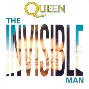 Queen · singles · The Invisible Man