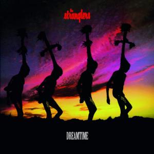 Stranglers · Dreamtime