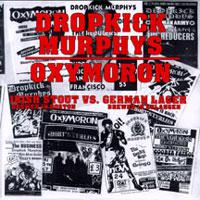 Dropkick Murphys · DKM vs Oxymoron