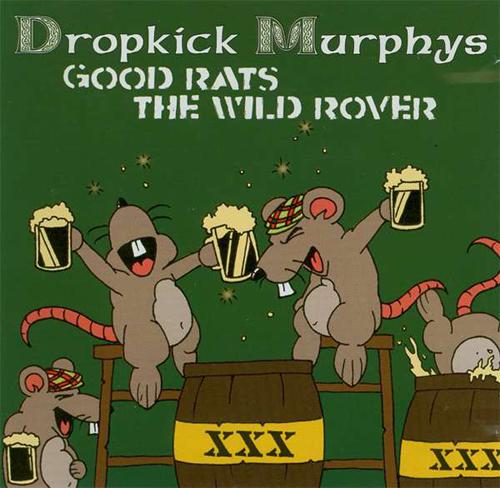 Dropkick Murphys · Good Rats